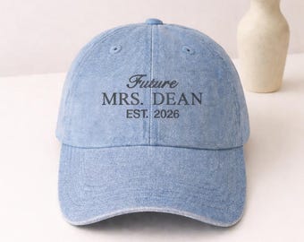 Personalised Future Mrs Embroidered Hat, Custom Bride to be Engagement Hat, Fiance Baseball Cap, Bachelorette Party Gift, Newly Engaged Gift