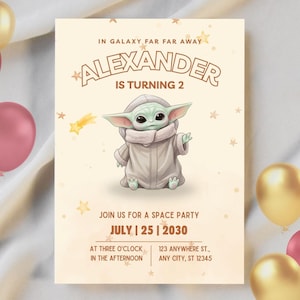 May include: A rectangular birthday invitation card with a cream background featuring a green alien character in a beige robe. Text reads: IN GALAXY FAR FAR AWAY, ALEXANDER IS TURNING 2, JOIN US FOR A SPACE PARTY, JULY 25 2030, AT THREE O'CLOCK.