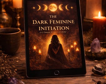 Dark Feminine Initiation Ritual eBook | ENGLISH | Shadow Work, Rage, Sovereignty (PDF)