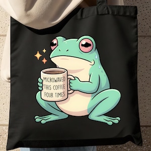 Microwaved This Coffee Four Times PNG Funny Frog Coffee Shirt Design ADHD Neurospicy Tired Mom Mug DTF Transfer Sublimation Digital Download