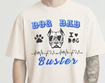 Custom Dog Dad Shirt, Personalized pet name, gift for Dog lovers, shirt dog print, Daddy Dog Tee, from your Kids, fun Dog Shirt, Dog Mom Tee