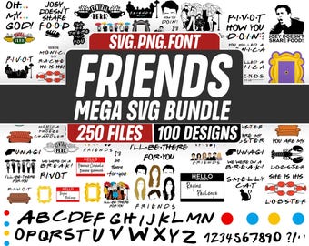 Friends TV Show SVG Bundle 250 Files 100 Designs, Central Perk PNG Font Alphabet Cricut Silhouette, How You Doin Pivot, Instant Download