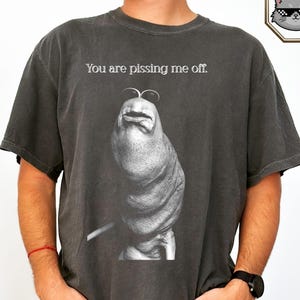 Marcus the Worm Shirt, Pissing Me Off - Robert its pissing me off, Marcus Merch, Brainrot Shirt, Meme Shirt, VR Chat Tee, Comfort Colors