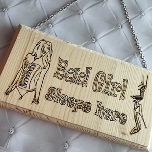 Adult Bad Girl Bedroom wood sign, plaque. ‘Bad girl sleeps here’ sign, souvenir. Adult room prank gift for beautifulfriend, naughty gift