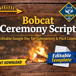 Cub Scout Bobcat Ceremony Script | Editable Google Doc (Instant Download)