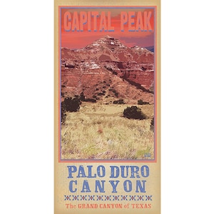 Poster of Palo Duro Canyon Capital Peak Second Largest Canyon in America