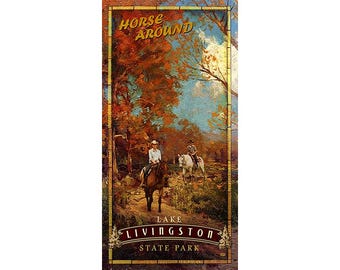 Lake Livingston State Park Horse Back Riding Travel Poster