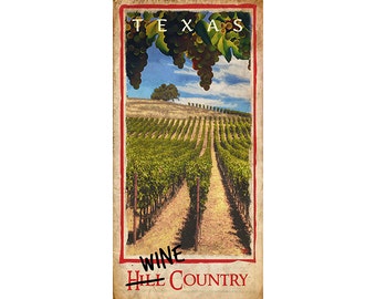 Poster of the Texas Wine Country in the Texas Hill Country