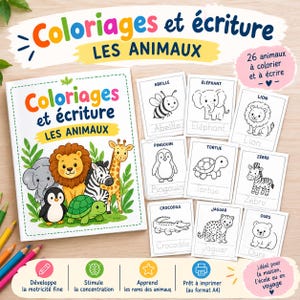 May include: A coloring and writing book titled Coloriages et écriture Les Animaux featuring a colorful illustration of an elephant, lion, zebra, giraffe, penguin, and turtle. Includes eight individual animal activity cards with line art drawings.