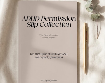 ADHD Permission Slip Collection (30 Pre-Written Permissions)