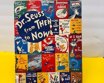 Dr Seuss From Then to Now Hardcover Biographical Retrospective Art Random House