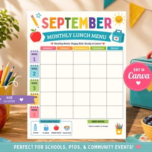 May include: A printable September monthly lunch menu planner template with a grid for five weeks and five days. The design features colorful headers, icons of a pencil, apple, sun, and lunchbox, with text reading Healthy Meals. Happy Kids. Ready to Learn!