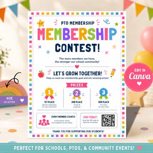 Puede incluir: Un folleto blanco con un borde colorido que presenta el texto PTO MEMBERSHIP MEMBERSHIP CONTEST! El folleto incluye secciones para premios, un código QR y texto que dice The more members we have, the stronger our school community! y US LETTER.