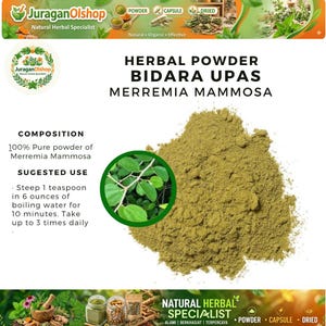 May include: A close-up of a pile of green herbal powder with the text "HERBAL POWDER BIDARA UPAS MERREMIA MAMMOSA". The text describes the composition and suggested use. A circular image of green leaves is on the left. Steep 1 teaspoon in 177 ml of boiling water.