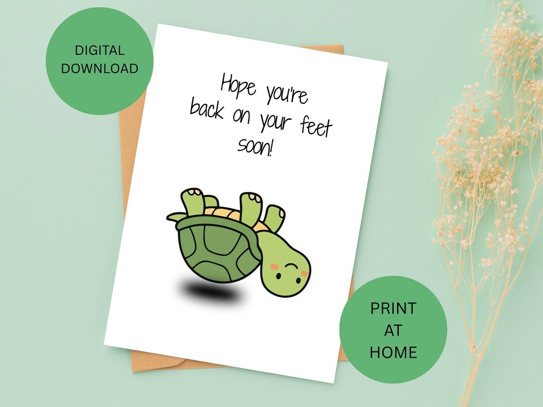 Funny Turtle Get Well Soon Card - 5x7 Inches (digital Download) - Etsy