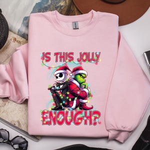 Is This Jolly Enough Shirt,Funny Grinch Xmas Tee,Jack Skellington Christmas Shirt,Holiday Movie Mashup Gift,Funny Xmas Top,Holiday Movie Tee image 6