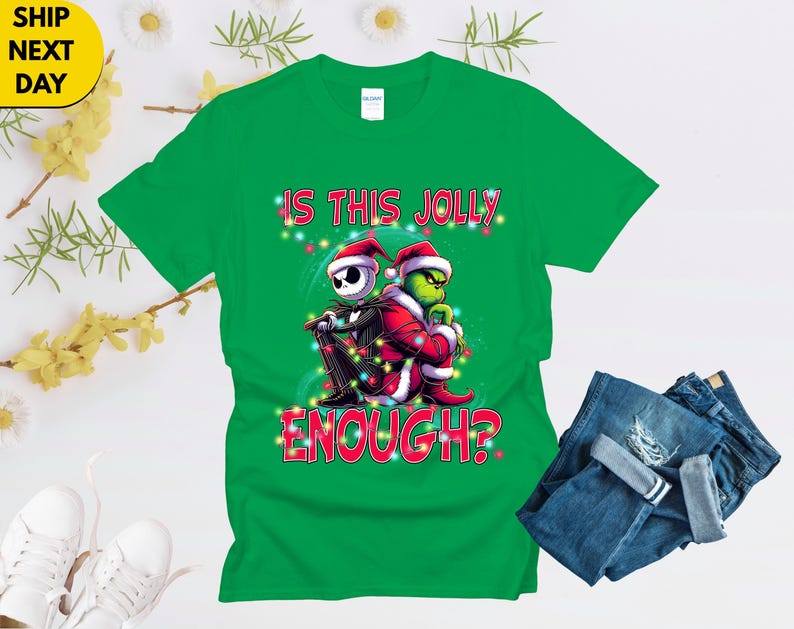 Is This Jolly Enough Shirt,Funny Grinch Xmas Tee,Jack Skellington Christmas Shirt,Holiday Movie Mashup Gift,Funny Xmas Top,Holiday Movie Tee image 9