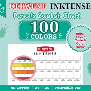 May include: A digital Derwent Inktense pencil swatch chart featuring 100 colors. The document includes a grid with blank spaces for color codes and names, a circular magnifying view of color samples, and text indicating US Letter, A4, and A5 sizes.