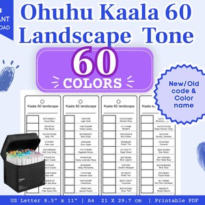 May include: A digital download featuring a color chart for Ohuhu Kaala 60 Landscape Tone markers. The graphic includes a black carrying case filled with markers, a list of 60 color codes and names, and text stating US Letter 8.5 inches x 11 inches.