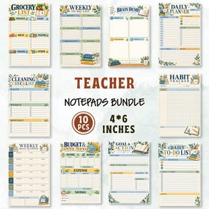 May include: A bundle of ten 4 by 6 inch teacher notepads featuring various organizational templates including a grocery list, weekly to-do list, brain dump, daily planner, cleaning checklist, habit tracker, meal planner, budget tracker, and goal planner.
