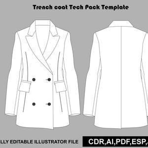 Puede incluir: Un dibujo técnico digital de una gabardina de doble botonadura con solapa de muesca, dos bolsillos con solapa y cuatro botones. El texto dice Trench coat Tech Pack Template y FULLY EDITABLE ILLUSTRATOR FILE CDR,AI,PDF,ESP,JPG.
