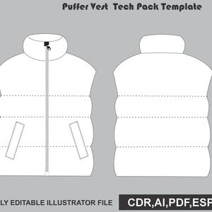 Peut inclure: Un modèle de fiche technique pour gilet matelassé montrant les vues avant et arrière d'un gilet blanc avec col montant, fermeture éclair centrale et deux poches latérales. Le texte indique Puffer Vest Tech Pack Template et FULLY EDITABLE ILLUSTRATOR FILE CDR,AI,PDF,ESP,JPG.