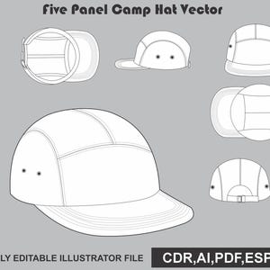 May include: A black and white vector illustration of a five-panel camp hat shown from multiple angles including front, side, top, and back views. The text Five Panel Camp Hat Vector is at the top, and Fully Editable Illustrator File CDR, AI, PDF, ESP, JPG is at the bottom.