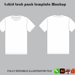 May include: A t-shirt tech pack template mockup featuring a white t-shirt shown from the front and back views. The text t-shirt tech pack template Mockup is displayed at the top, with Fully Editable Illustrator File text at the bottom.