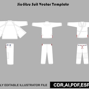 May include: A Jiu-Jitsu Suit Vector Template featuring white gi jackets and pants in various views. The text reads Jiu-Jitsu Suit Vector Template and FULLY EDITABLE ILLUSTRATOR FILE CDR, AI, PDF, ESP, JPG. The design shows front and back views.