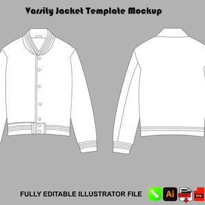 May include: A digital line art template of a varsity jacket showing front and back views. The jacket features a ribbed collar, cuffs, and hem, with a button-down front closure. The text Varsity Jacket Template Mockup and Fully Editable Illustrator File is visible.