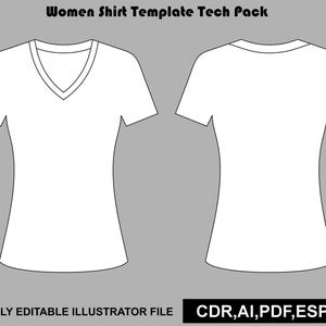 Może przedstawiać: Szablon techniczny białej koszulki z widokiem z przodu z dekoltem w serek oraz widokiem z tyłu. Tekst brzmi Women Shirt Template Tech Pack oraz FULLY EDITABLE ILLUSTRATOR FILE z formatami plików CDR, AI, PDF, ESP, JPG wymienionymi na dole.