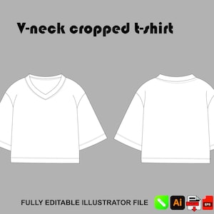 May include: A white V-neck cropped t-shirt shown from the front and back. The text V-neck cropped t-shirt appears at the top, and the text FULLY EDITABLE ILLUSTRATOR FILE appears at the bottom with icons for Ai, PDF, and EPS file formats.