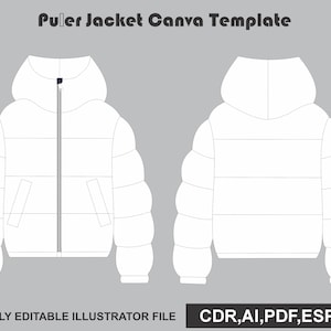 Puede incluir: Una plantilla de chaqueta acolchada blanca que muestra vistas frontal y trasera con capucha, cremallera central y dos bolsillos laterales. El texto dice Puler Jacket Canva Template y enumera formatos como CDR, AI, PDF, ESP y JPG.
