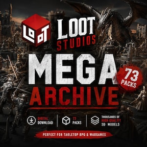 Peut inclure: Une collection en téléchargement numérique intitulée Loot Studios Mega Archive comprenant 73 packs de milliers de modèles 3D de haute qualité pour jeux de rôle et de guerre, sur un fond fantastique sombre avec un dragon et des guerriers.