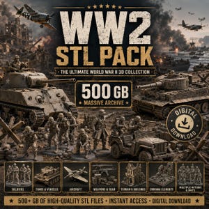 Op de afbeelding: Een digitale collectie genaamd WW2 STL PACK met 500 GB aan 3D-printbare bestanden. De afbeelding toont tanks, soldaten, vliegtuigen en militair terrein. Tekst bevat THE ULTIMATE WORLD WAR II 3D COLLECTION en DIGITAL DOWNLOAD.