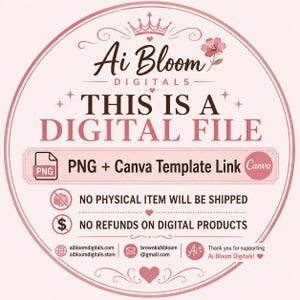 K&ouml;nnte beinhalten: Ein kreisf&ouml;rmiges Grafikdesign in Rosa und Wei&szlig; mit dem Text "Ai Bloom Digitals" und "THIS IS A DIGITAL FILE." Es steht auch "PNG + Canva Template Link" und "KEIN PHYSISCHER ARTIKEL WIRD VERSENDET." Das Design enth&auml;lt eine Krone und florale Elemente.