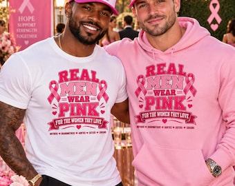 Real Men Wear Pink Shirt Design, Breast Cancer Awareness Support (PNG Digital Download)
