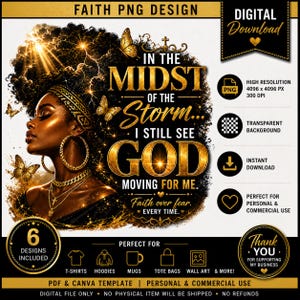 K&ouml;nnte beinhalten: Digitales PNG-Design mit einer Frau, Goldschmuck und Schmetterlingen, mit dem Text "In the Midst of the Storm... I Still See God Moving for Me." Enth&auml;lt 6 Designs, perfekt f&uuml;r den pers&ouml;nlichen und kommerziellen Gebrauch.