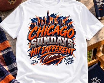 Chicago Sundays Hit Different Football Design, Orange Navy Skyline (Digital Download)