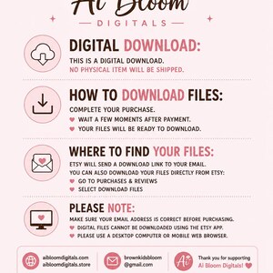 May include: An informational graphic with a light pink background and dark brown text. It outlines instructions for a digital download, including sections titled Digital Download, How to Download Files, Where to Find Your Files, and Please Note.