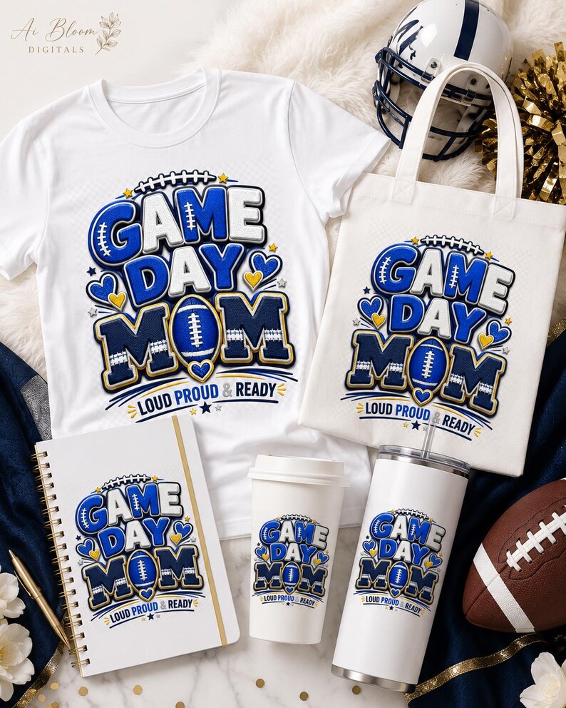May include: A white t-shirt, a canvas tote bag, a spiral notebook, a paper cup, and a metal tumbler, all featuring a blue and gold graphic with the text "GAME DAY MOM LOUD PROUD & READY" and football icons, alongside a football and helmet.
