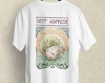 Shit Happens – Hunde T-Shirt mit Art Nouveau Backprint | Lustiges Geschenk für Hundebesitzer | Unisex Bio-Baumwolle Weiß