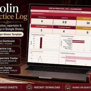 May include: A laptop displaying a violin practice log dashboard with charts and data. The screen shows practice statistics, including total sessions, hours, and average session time. The text includes "Violin Practice Log" and "Google Sheets Template."