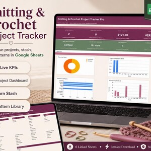 Knitting & Crochet Project Tracker | Google Sheets Dashboard | Yarn Stash | Pattern Library | Project Log