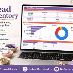 May include: A laptop displaying a Bead Stash Dashboard spreadsheet template. The screen shows inventory metrics, a bar chart of bead categories, and a stock health donut chart. Text includes Bead Inventory, Stock Alerts, and Google Sheets Template.