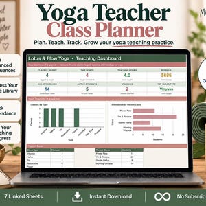 May include: A laptop displaying a Lotus & Flow Yoga teaching dashboard spreadsheet with data tables and charts. The screen shows metrics like classes taught, revenue, and attendance. The interface includes text headers and a Google Sheets template icon.