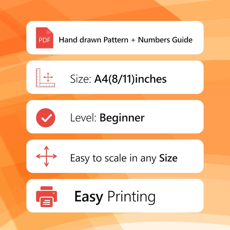May include: A graphic with text that reads: "Hand drawn Pattern + Numbers Guide", "Size: A4(8/11)inches", "Level: Beginner", "Easy to scale in any Size", and "Easy Printing". The background is orange.