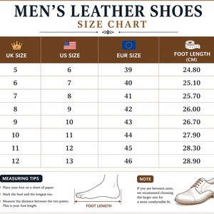 May include: A size chart for men's leather shoes. The chart includes UK, US, and EUR sizes, along with corresponding foot lengths in centimeters. Instructions for measuring foot length are provided, along with a note about choosing the larger size for a comfortable fit.