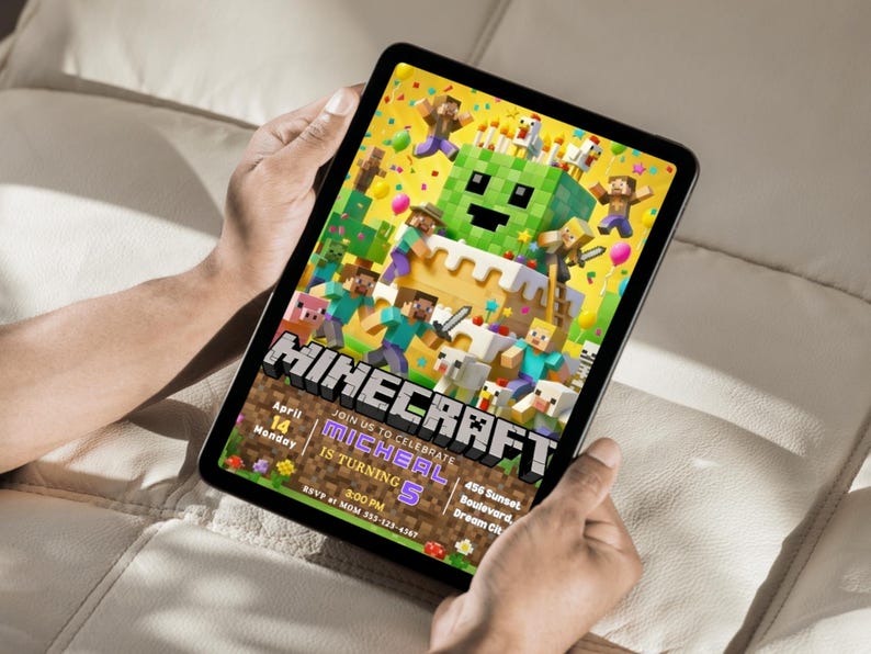 May include: A tablet displays a Minecraft-themed birthday invitation. The design features pixelated characters, a cake, and the word "Minecraft." The invitation includes details like the date, time, and location for the party.