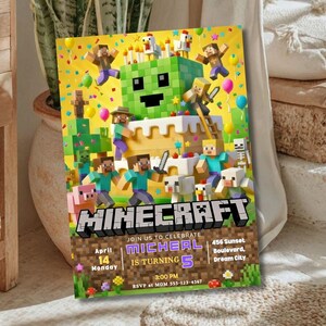 May include: A colorful Minecraft-themed birthday party invitation. The design features pixelated characters, a cake, and the word "Minecraft." The invitation includes the date, time, and location for the party.